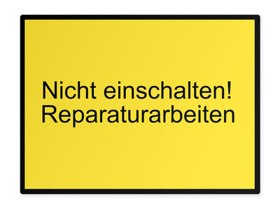 warnschild-quer-nicht-einschalten-reparaturarbeiten