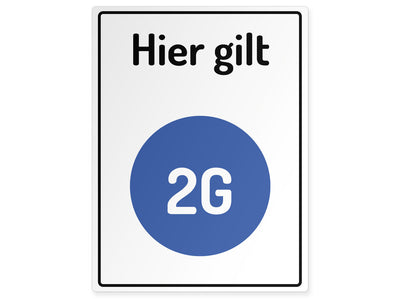 hinweisschild-2g-regel-geimpft-oder-genesen